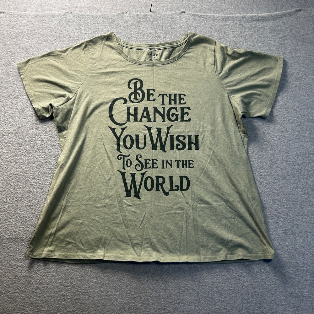 Graphic T Shirt Womens 1X Olive Green Be The Change Inspirational Tee Awake